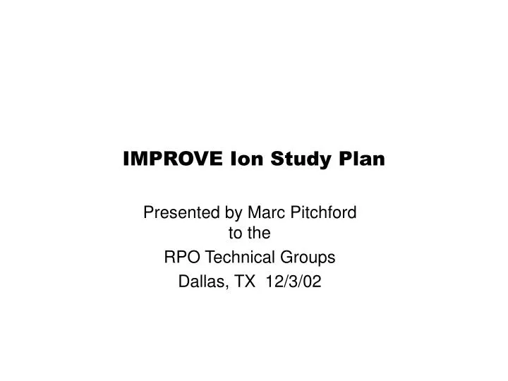 improve ion study plan