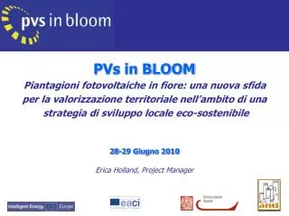PVs in BLOOM Piantagioni fotovoltaiche in fiore: una nuova sfida per la valorizzazione territoriale nell’ambito di un