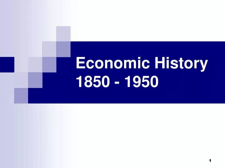 economic history 1850 1950