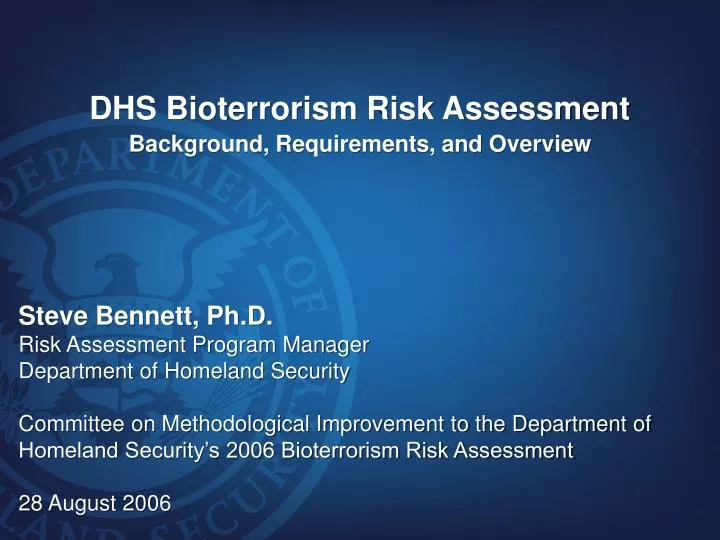 dhs bioterrorism risk assessment background requirements and overview