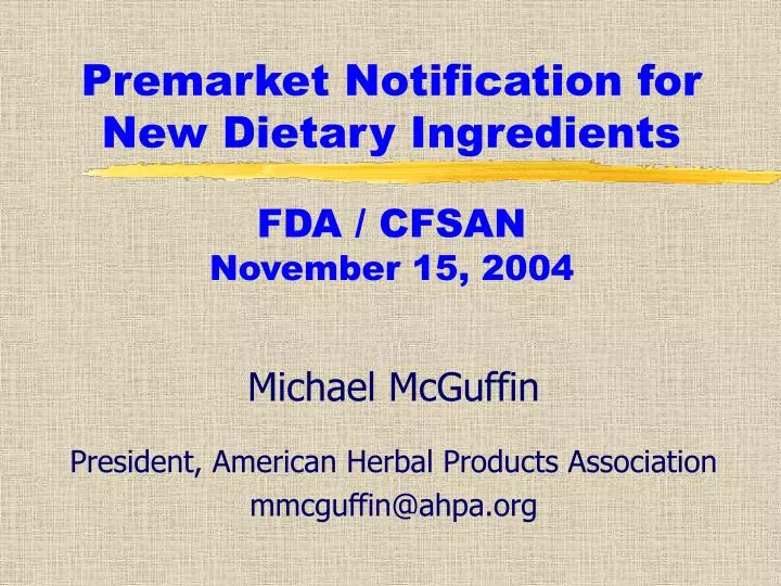 premarket notification for new dietary ingredients fda cfsan november 15 2004