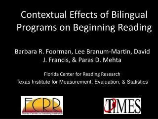 Contextual Effects of Bilingual Programs on Beginning Reading