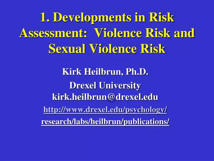 1 developments in risk assessment violence risk and sexual violence risk