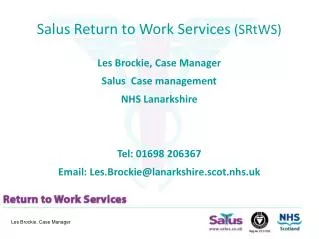 Salus Return to Work Services (SRtWS)