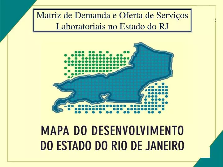 matriz de demanda e oferta de servi os laboratoriais no estado do rj