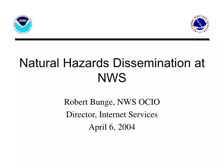 natural hazards dissemination at nws
