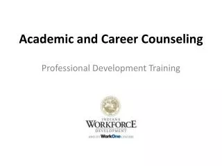 Academic and Career Counseling
