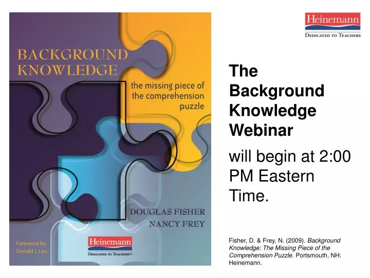 the background knowledge webinar will begin at 2 00 pm eastern time