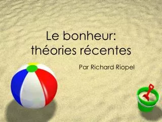 le bonheur th ories r centes