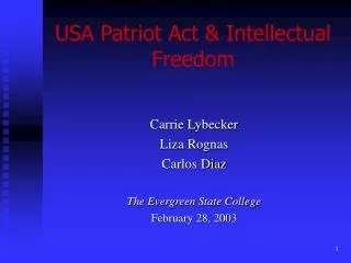 USA Patriot Act &amp; Intellectual Freedom