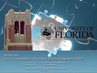 BizTalk 2006: How UF Integrated BizTalk into their Identity Management System