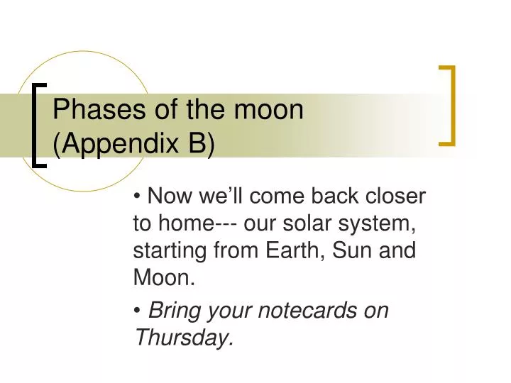 phases of the moon appendix b