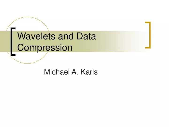 wavelets and data compression