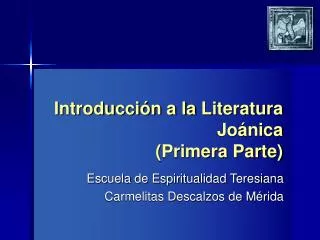 Introducción a la Literatura Joánica (Primera Parte)