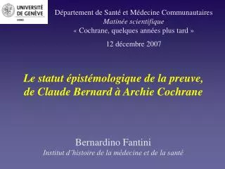 le statut pist mologique de la preuve de claude bernard archie cochrane