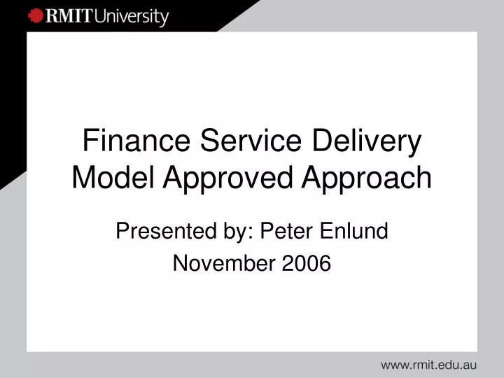 finance service delivery model approved approach