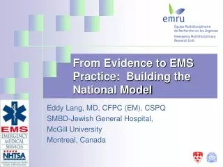 From Evidence to EMS Practice: Building the National Model