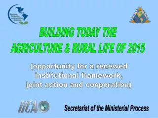 BUILDING TODAY THE AGRICULTURE &amp; RURAL LIFE OF 2015