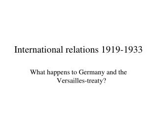 International relations 1919-1933