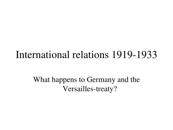 international relations 1919 1933