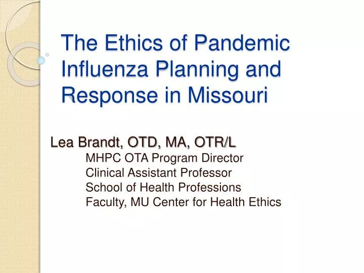 the ethics of pandemic influenza planning and response in missouri