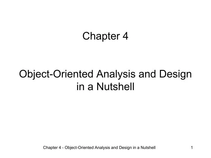 chapter 4 object oriented analysis and design in a nutshell