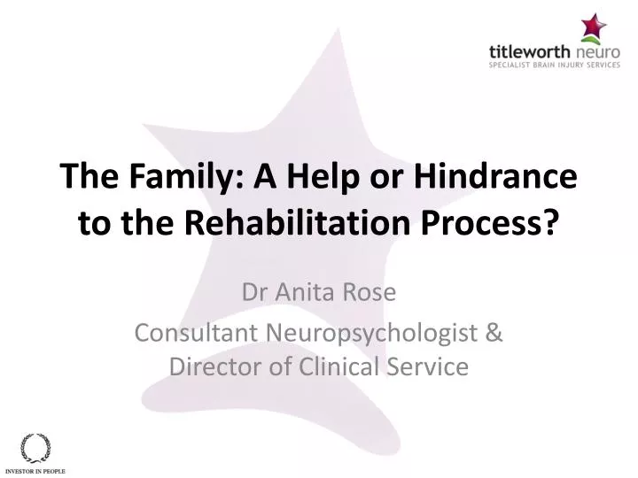 the family a help or hindrance to the rehabilitation process