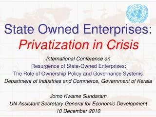 State Owned Enterprises: Privatization in Crisis