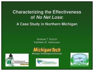 Characterizing the Effectiveness of No Net Loss : A Case Study in Northern Michigan