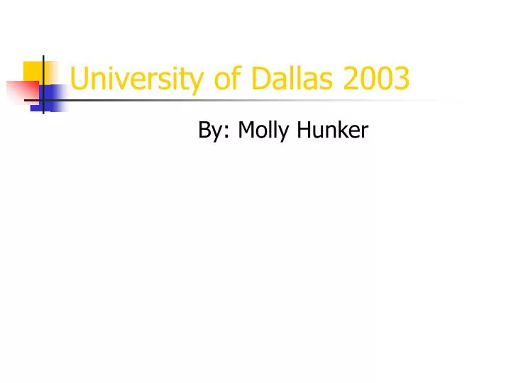 university of dallas 2003