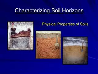 Characterizing Soil Horizons