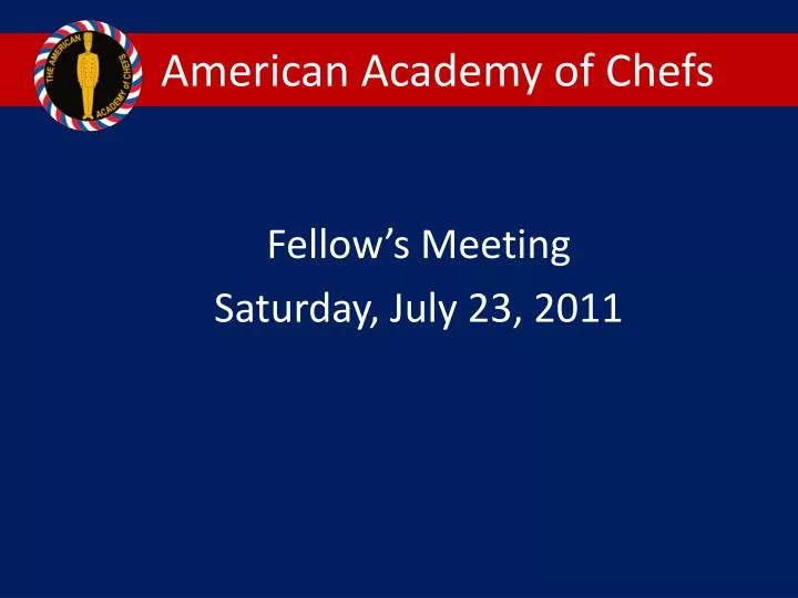 american academy of chefs
