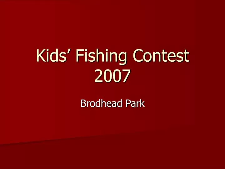 kids fishing contest 2007