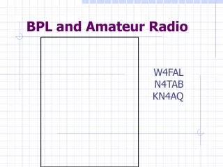 BPL and Amateur Radio