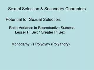 Sexual Selection &amp; Secondary Characters