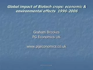 Global impact of Biotech crops: economic &amp; environmental effects 1996-2006