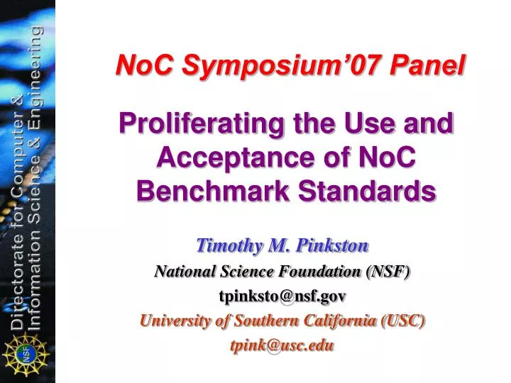noc symposium 07 panel proliferating the use and acceptance of noc benchmark standards
