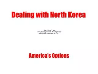 Dealing with North Korea