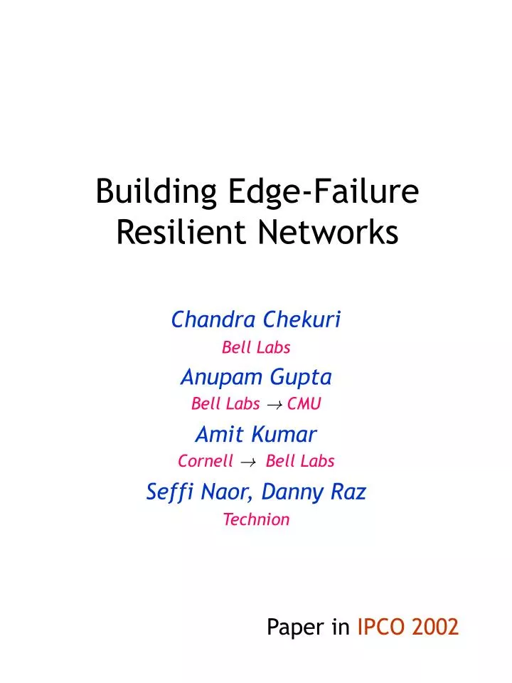 building edge failure resilient networks
