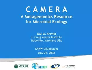 C A M E R A A Metagenomics Resource for Microbial Ecology
