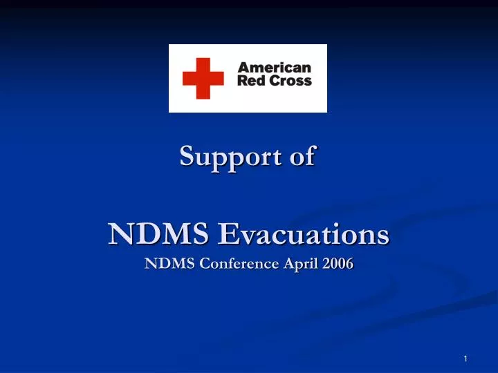 support of ndms evacuations ndms conference april 2006