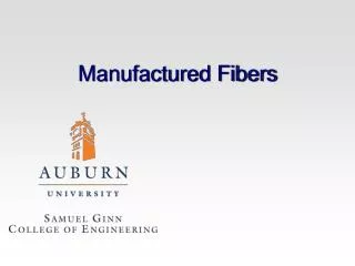Manufactured Fibers