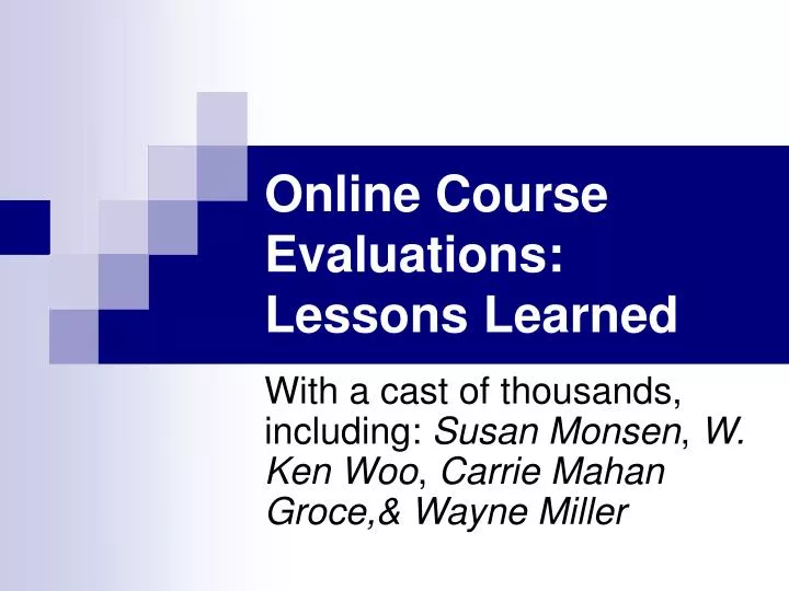 online course evaluations lessons learned