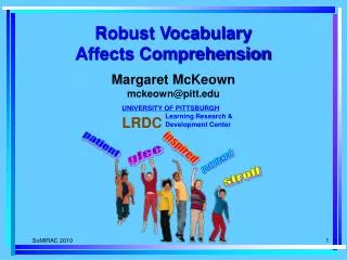 Robust Vocabulary Affects Comprehension