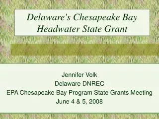 Delaware's Chesapeake Bay Headwater State Grant