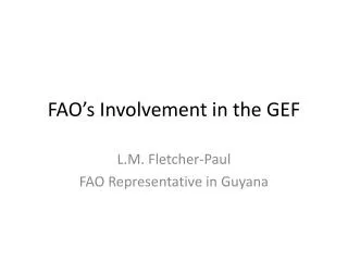 FAO’s Involvement in the GEF
