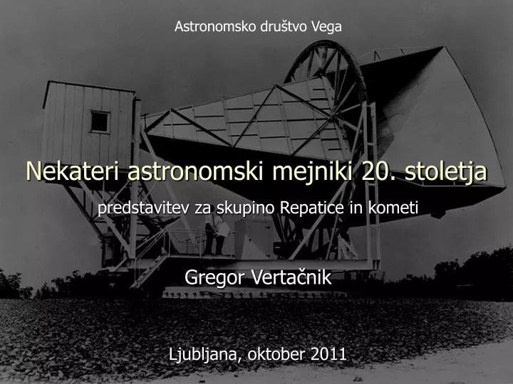 nekateri astronomski mejniki 20 stoletja