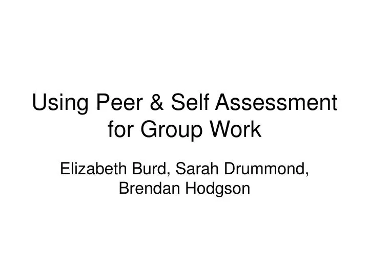 using peer self assessment for group work