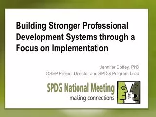 Building Stronger Professional Development Systems through a Focus on Implementation