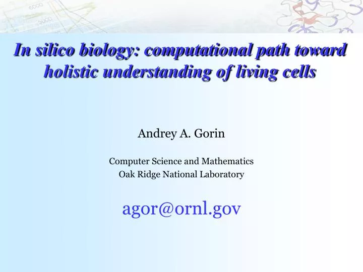 in silico biology computational path toward holistic understanding of living cells